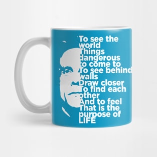 See the World Purpose of Life White Mug